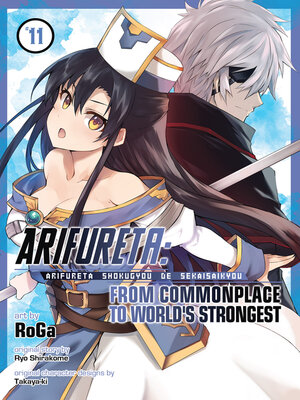 cover image of Arifureta: From Commonplace to World's Strongest, Volume 11